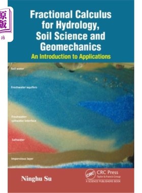 海外直订Fractional Calculus for Hydrology, Soil Science and Geomechanics: An Introductio
