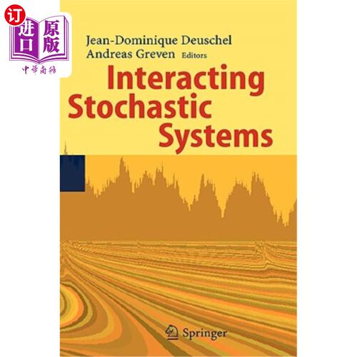 海外直订Interacting Stochastic Systems 交互随机系统