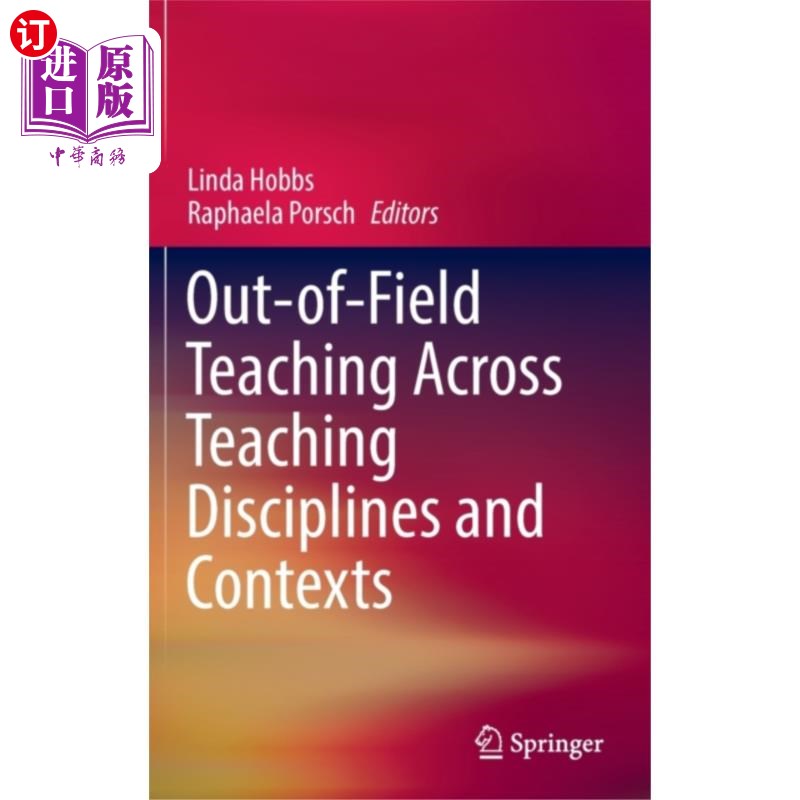 海外直订Out-of-Field Teaching Across Teaching Discipline... 跨教学学科和背景的校外教学