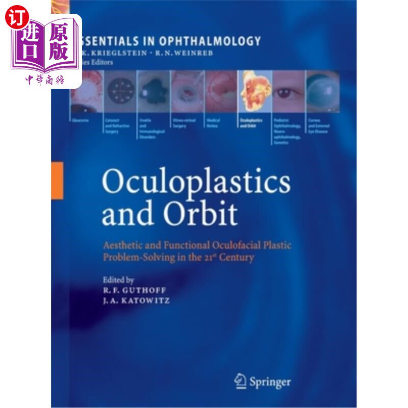 海外直订医药图书Oculoplastics and Orbit: Aesthetic and Functional Oculofacial Plastic Problem-So 眼整形学与眼眶：21