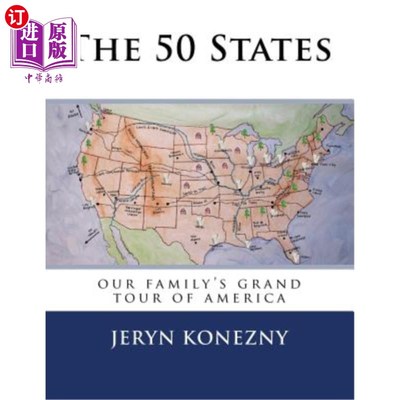 海外直订The 50 States: Our Family's Grand Tour of America 五十个州:我们全家的美国之旅