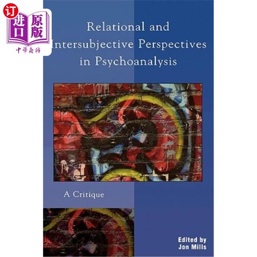 海外直订医药图书Relational and Intersubjective Perspectives in Psychoanalysis: A Critique 精神分析中的关系与主体间