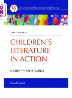 海外直订Children's Literature in Action: A Librarian's Guide 儿童文学在行动:图书管理员指南