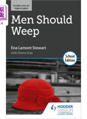海外直订Men Should Weep by Ena Lamont Stewart: School Ed... 《男人应该哭泣》作者:埃娜·拉蒙特·斯图尔特:学校版