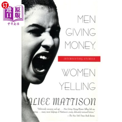 海外直订Men Giving Money, Women Yelling: Intersecting Stories 男人给钱，女人叫喊：交叉故事