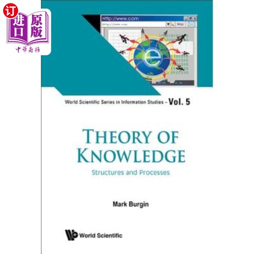 海外直订Theory of Knowledge: Structures and Processes 知识论：结构与过程