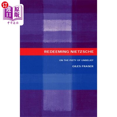 海外直订Redeeming Nietzsche 救赎尼采