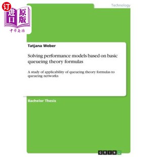 theory performance based 求解性能 海外直订Solving basic models formulas queueing 基于基本排队论公式 study