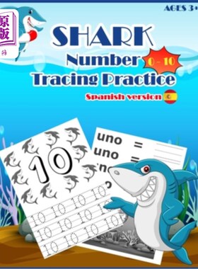 海外直订SHARKSNUMBER Tracing Practice (Spanish Version): Handwriting Workbook, Number Tr SHARKSNUMB
