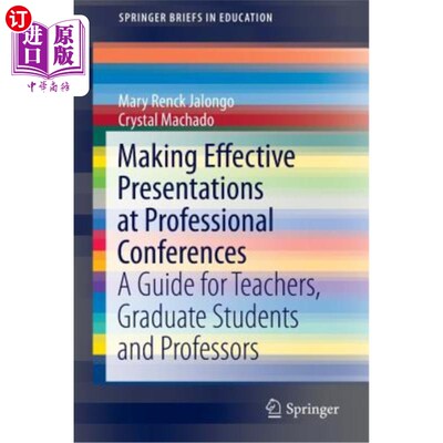 海外直订Making Effective Presentations at Professional Conferences: A Guide for Teachers 在专业会议上进行有效的演讲：教