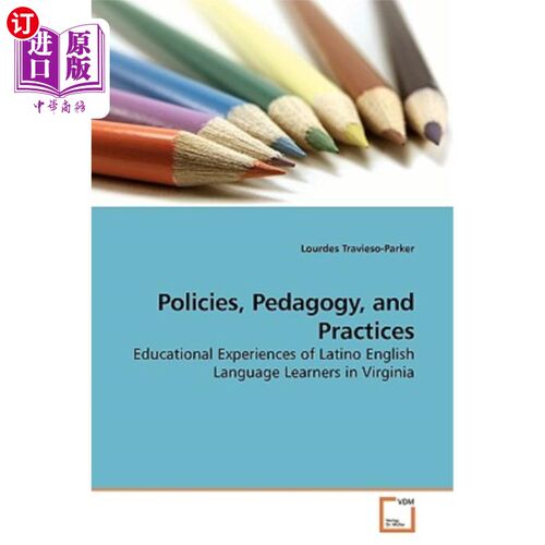 海外直订Policies, Pedagogy, and Practices 政策、教学和实践