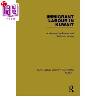 科威特 海外直订Immigrant Kuwait 移民劳工 Labour