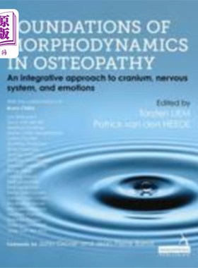 海外直订医药图书Foundations of Morphodynamics in Osteopathy 骨科的形态动力学基础