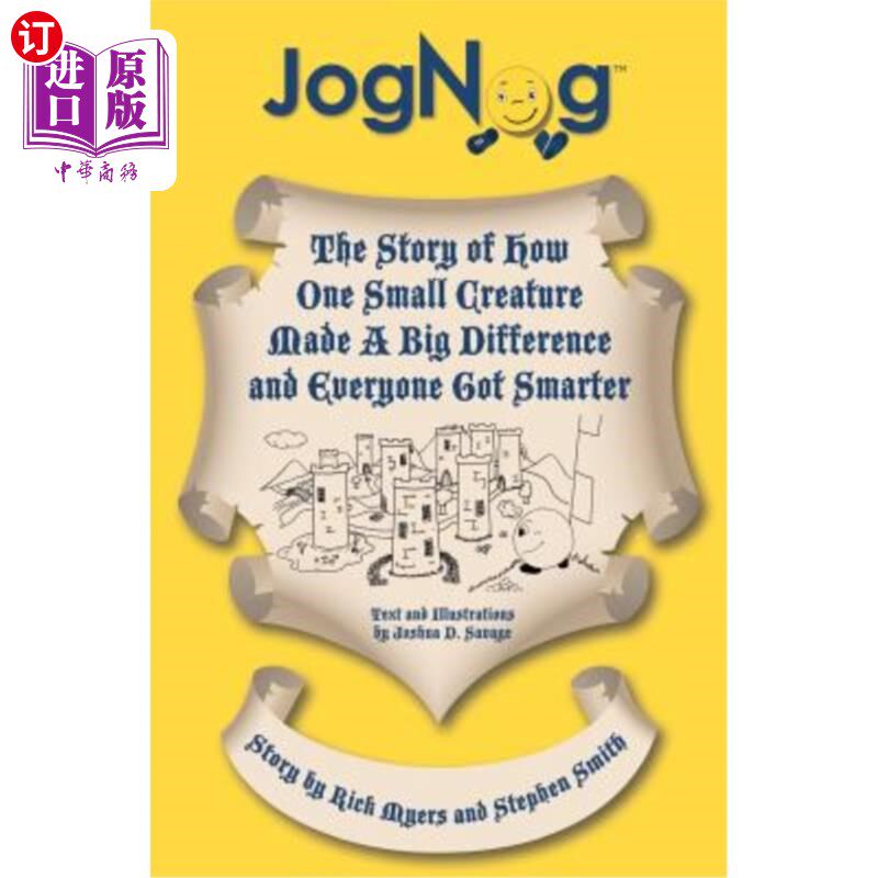 海外直订JogNog: The Story of How a Small Creature Made a Big Difference and Everyone Got JogNog:一个小