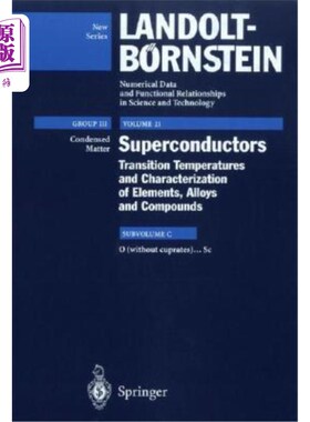海外直订Superconductors: Transition Temperatures and Characterization of Elements, Alloy 超导体:元素、合金和化合物
