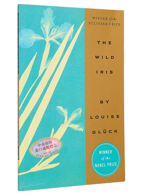 夜鸢尾 The Wild Iris 英文原版 Louise Gluck 露易丝格丽克 外国诗歌 大师经典文学 经典名著【中商原版】