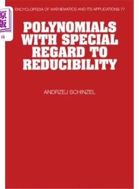 海外直订Polynomials with Special Regard to Reducibility 关于可约性的多项式