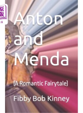 海外直订Anton and Menda: (A Romantic Fairytale) 安东和门达:(浪漫的童话)