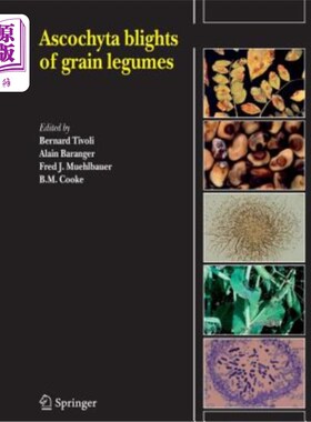 海外直订Ascochyta Blights of Grain Legumes 谷物豆科植物的枯萎病