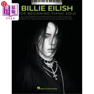 Piano Solo Billie Eilish 以歌词开始钢琴独奏歌曲集 Lyrics Beginning with 海外直订Billie Songbook