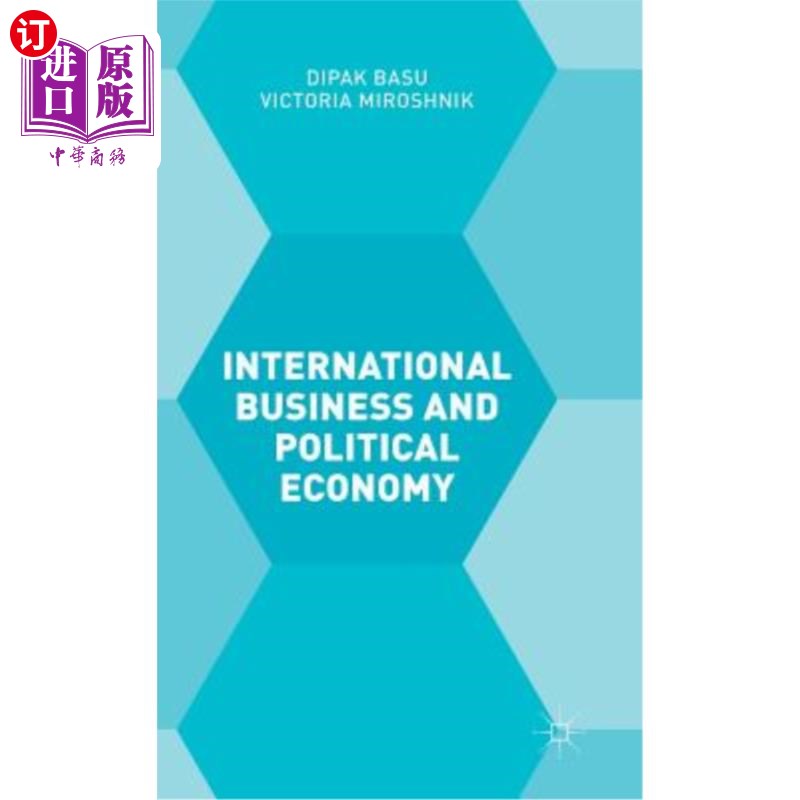 海外直订International Business and Political Economy 国际商业和政治经济