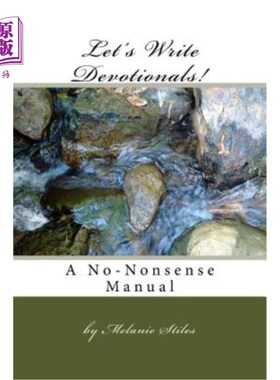 海外直订Let's Write Devotionals!: A No-Nonsense Manual 让我们写祈祷文吧!:无废话手册