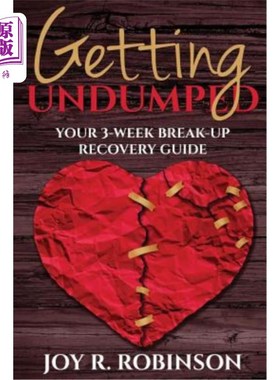 海外直订Getting UnDumped Your 3-Week Breakup Recovery Guide 《分手三周恢复指南