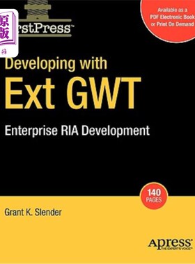 海外直订Developing with Ext Gwt: Enterprise RIA Development 使用Ext Gwt开发：企业RIA开发