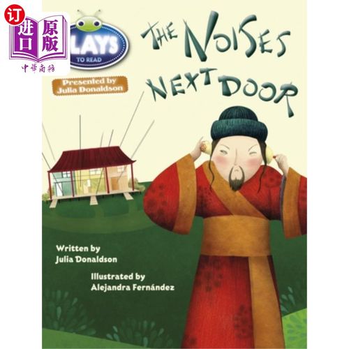 海外直订Bug Club Guided Julia Donaldson Plays Year Two Gold Gold Noises Next Door 虫子俱乐部指导的朱莉娅·唐纳森在隔