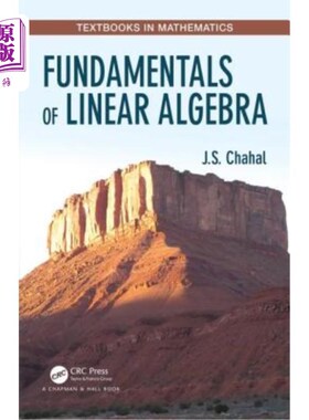 海外直订Fundamentals of Linear Algebra
