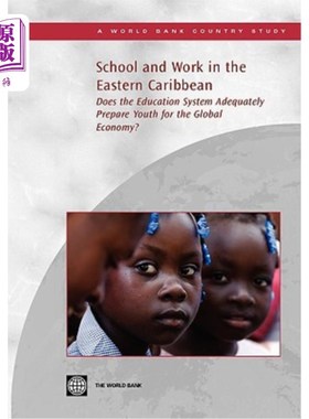 海外直订School and Work in the Eastern Caribbean: Does the Education System Adequately P 东加勒比地区的学校和工作：