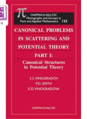 海外直订Canonical Problems in Scattering and Potential Theory Part 1: Canonical Structur 散射和势理论中的正则问题。