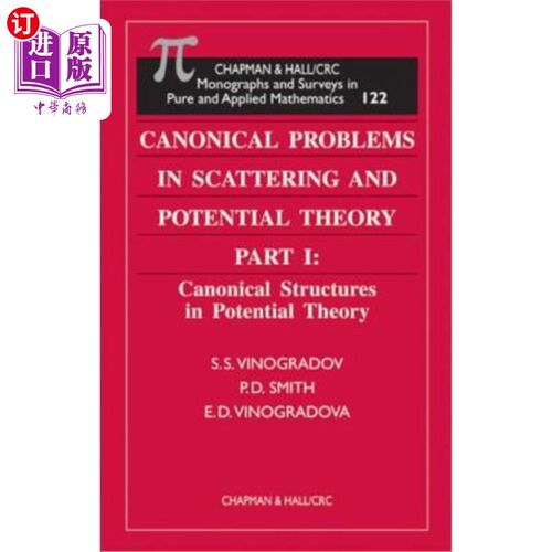 海外直订Canonical Problems in Scattering and Potential Theory Part 1: Canonical Structur 散射和势理论中的正则问题。