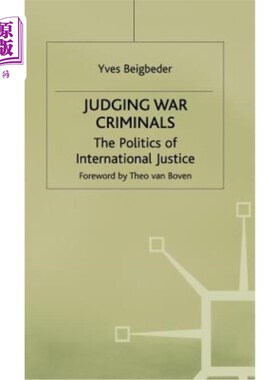 海外直订Judging War Criminals: The Politics of International Justice 审判战犯:国际正义的政治