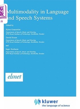 海外直订Multimodality in Language and Speech Systems 语言和语音系统中的多模态