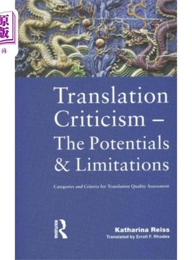 海外直订Translation Criticism- Potentials and Limitations 翻译批评:潜力与局限