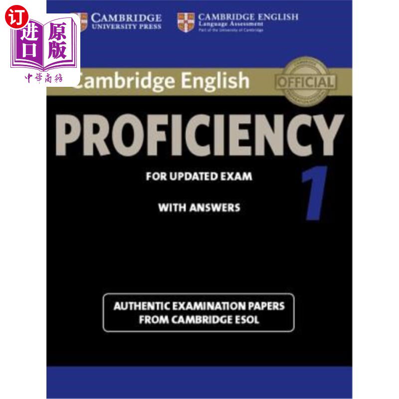 海外直订Cambridge English Proficiency 1 for Updated Exam Student's Book with Answers: Au 剑桥英语水平1：更新考试学生的