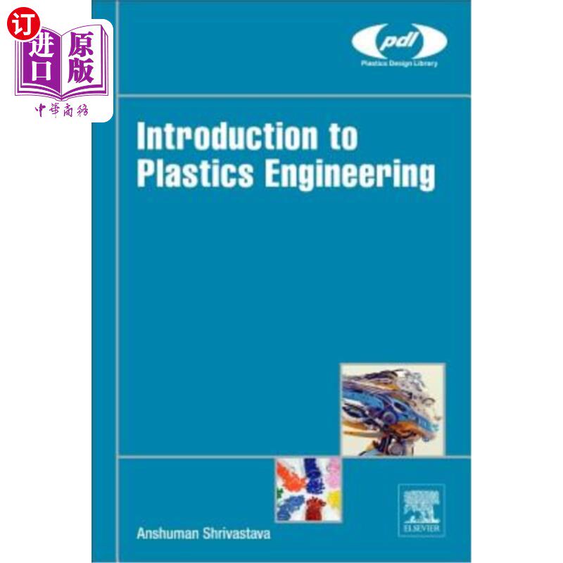 海外直订Introduction to Plastics Engineering 塑料工程概论
