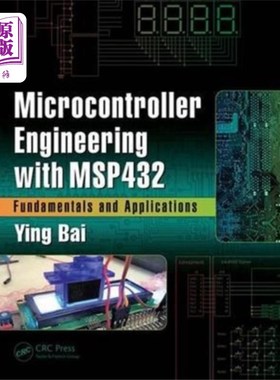 海外直订Microcontroller Engineering with MSP432 MSP432微控制器工程
