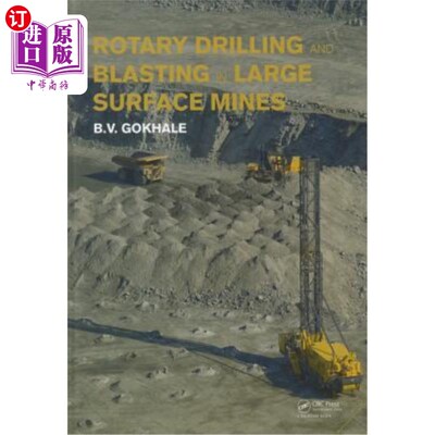 海外直订Rotary Drilling and Blasting in Large Surface Mines 大型露天矿旋钻爆破