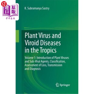 Viroid 海外直订Plant Plant Virus Tropics Diseases the Volume Introduction 热带植物病毒和类病毒疾病: and