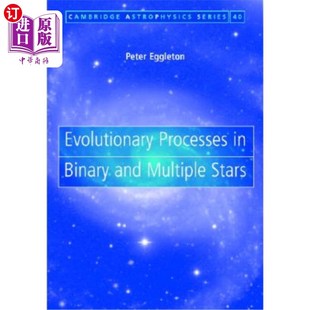 Multiple 演化过程 Binary and Stars 海外直订Evolutionary 双星和多星 Processes
