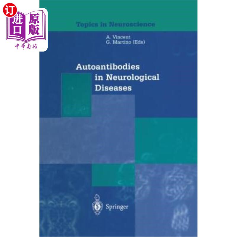 海外直订医药图书Autoantibodies in Neurological Diseases 神经系统疾病中的自身抗体
