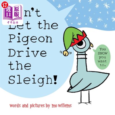 海外直订Don't Let the Pigeon Drive the Sleigh! 别让鸽子开雪橇! 鸽子系列 儿童图画书 幽默故事 趣味性 培养阅读兴趣