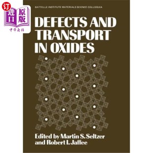 and 氧化物 Transport Oxides 缺陷和运输 海外直订Defects