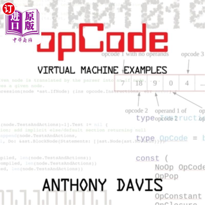 海外直订opCode: virtual machine examples 操作码：虚拟机示例