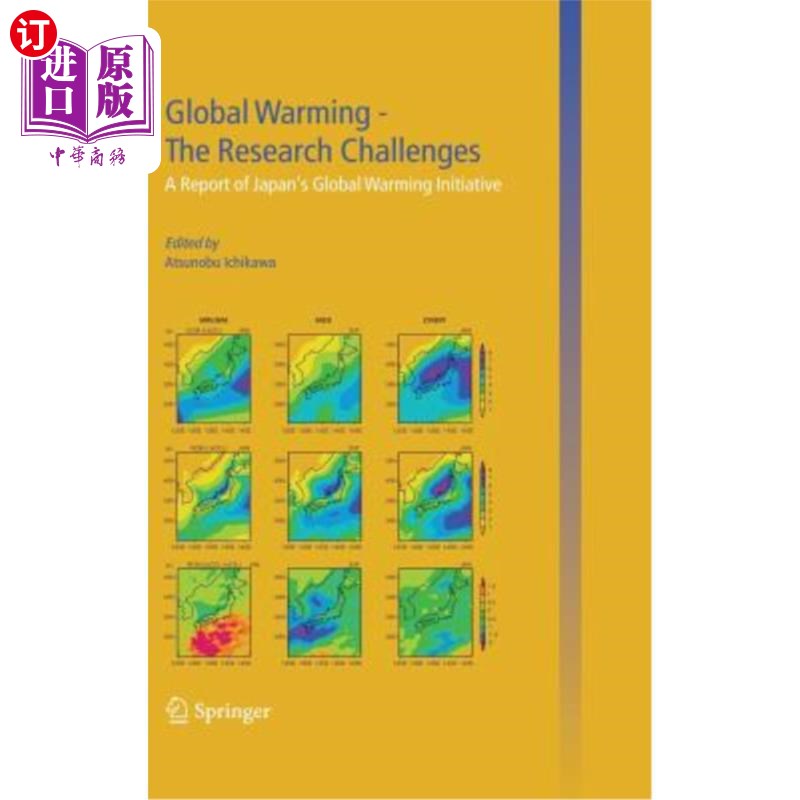 海外直订Global Warming -- The Research Challenges: A Report of Japan's Global Warming In 全球变暖——研究挑战:日本全球