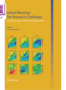海外直订Global Warming -- The Research Challenges: A Report of Japan's Global Warming In 全球变暖——研究挑战:日本全球