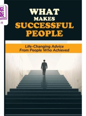 海外直订What Makes Successful People: Life-Changing Advice From People Who Achieved: Enh 是什么成就了成功人士:成功