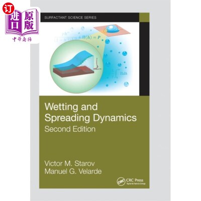 海外直订Wetting and Spreading Dynamics, Second Edition 湿润和扩散动力学，第二版